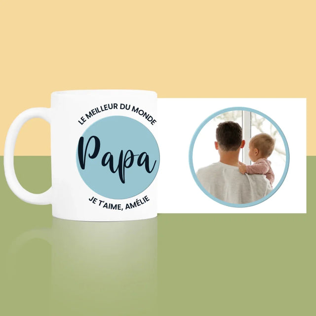 Photo Et Texte: Le Meilleur Du Monde Papa  - Le Mug