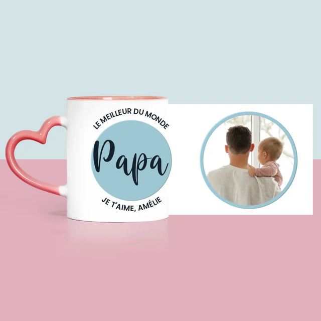 Photo Et Texte: Le Meilleur Du Monde Papa  - Le Mug