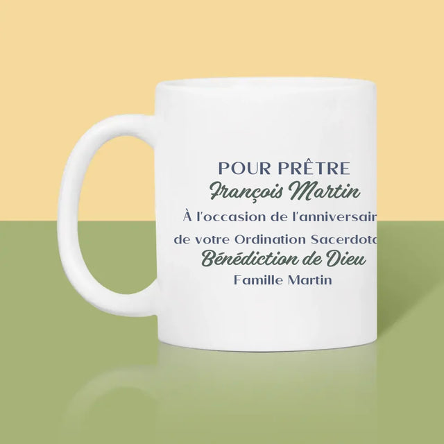 Prénom Et Texte: Anniversaire De L'Ordination Sacerdotale - Le Mug