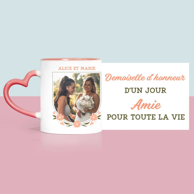 Photo Et Texte: Demoiselle D'Honneur D'Un Jour - Le Mug