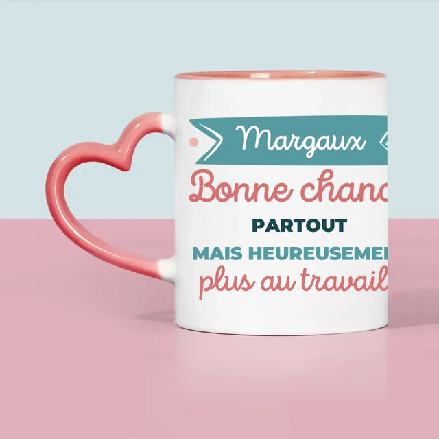 Photo Et Texte: Bonne Chance Mais Pas Au Travail - Le Mug