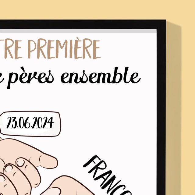 Prénom Et Texte: Première Fête Des Pères Ensemble - Impression Encadrée 30X40