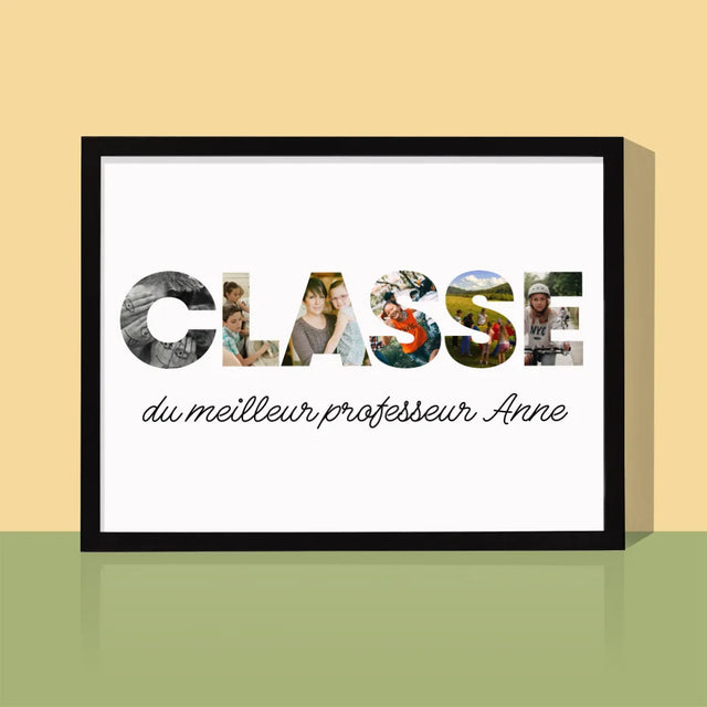 Collage Photo De Lettre: Une Classe - Impression Encadrée 30X40