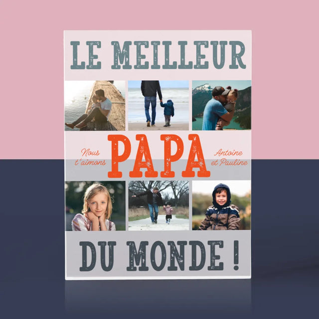 Collage Photo: Le Meilleur Papa Du Monde Photos - Bloc Acrylique