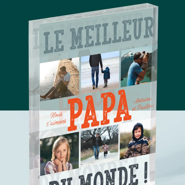 Collage Photo: Le Meilleur Papa Du Monde Photos - Bloc Acrylique