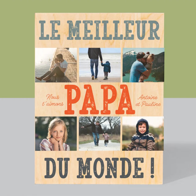 Collage Photo: Le Meilleur Papa Du Monde Photos - Impression Sur Bois