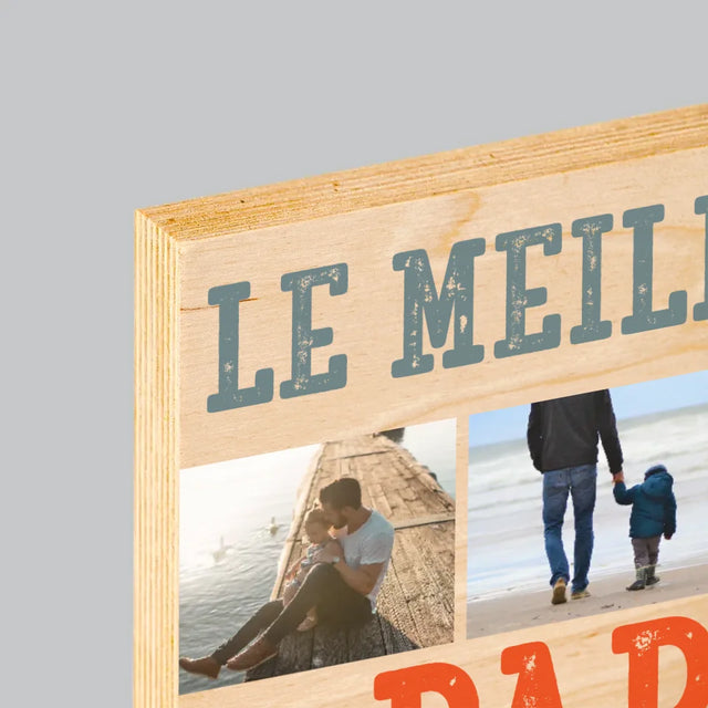 Collage Photo: Le Meilleur Papa Du Monde Photos - Impression Sur Bois