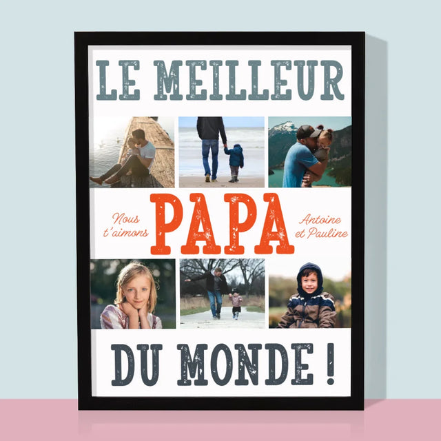 Collage Photo: Le Meilleur Papa Du Monde Photos - Impression Encadrée 30X40