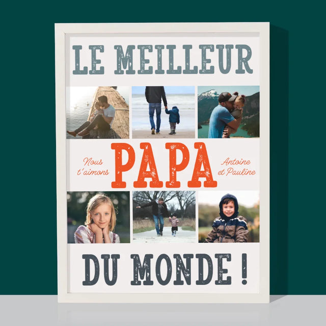 Collage Photo: Le Meilleur Papa Du Monde Photos - Impression Encadrée 30X40