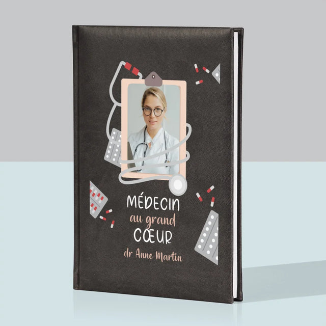 Photo Et Texte: Médecin Au Grand Cœur - Cahier De Notes