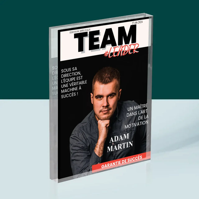 La Couverture De Magazine: Team Leader - Bloc Acrylique