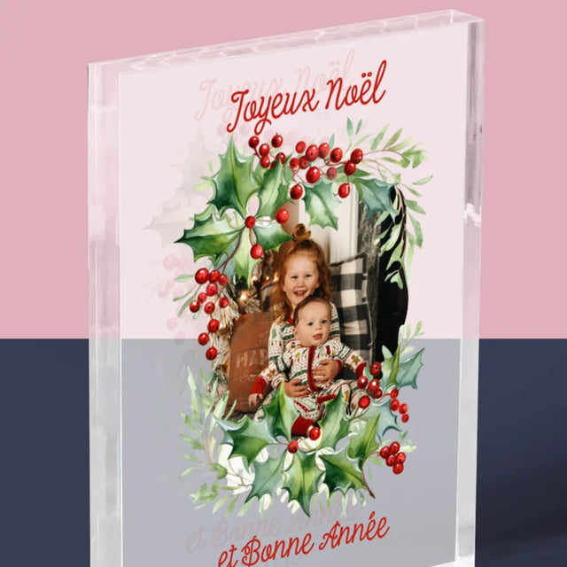 La Photo Et Un Texte: La Couronne De Noël - Bloc Acrylique