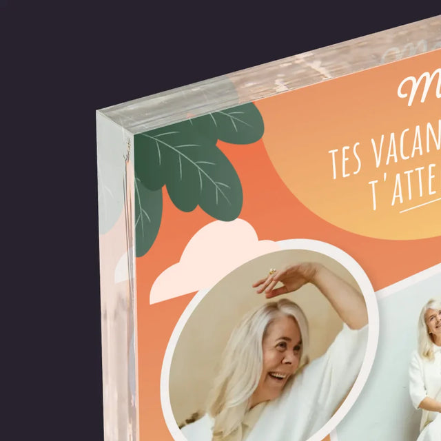 Le Collage Photo: Les Vacances De Rêve - Bloc Acrylique