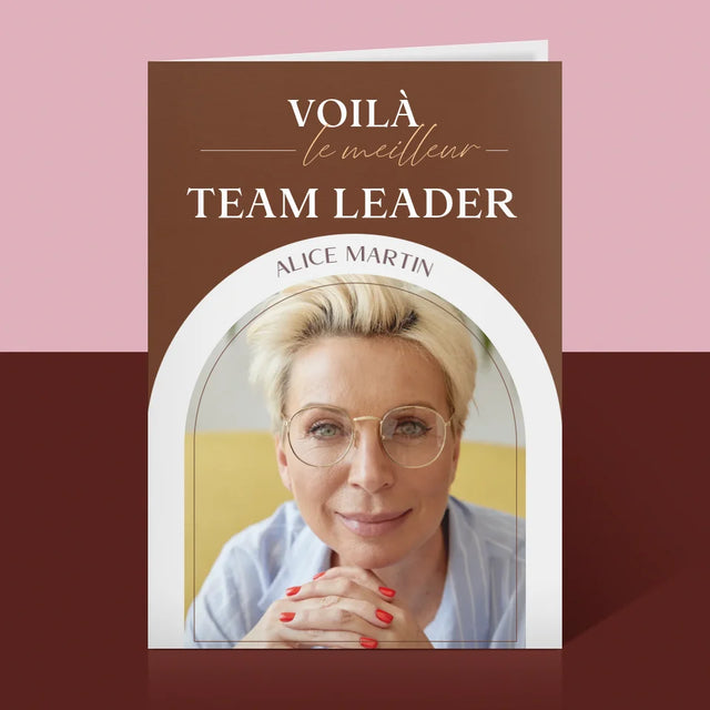 La Photo Et Un Texte: Le Meilleur Team Leader - Carte De Vœux