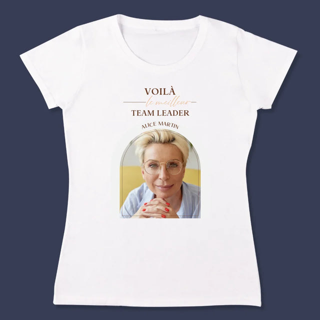 La Photo Et Un Texte: Le Meilleur Team Leader - T-Shirt Pour Femmes