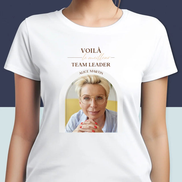 La Photo Et Un Texte: Le Meilleur Team Leader - T-Shirt Pour Femmes