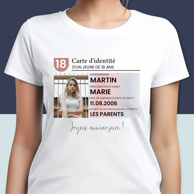 La Photo Et Un Texte: Carte D'Identité - T-Shirt Pour Femmes