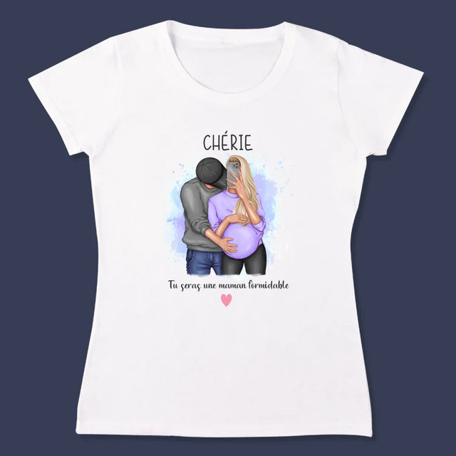 La Création Du Personnage: Tu Seras Une Maman Formidable - T-Shirt Pour Femmes