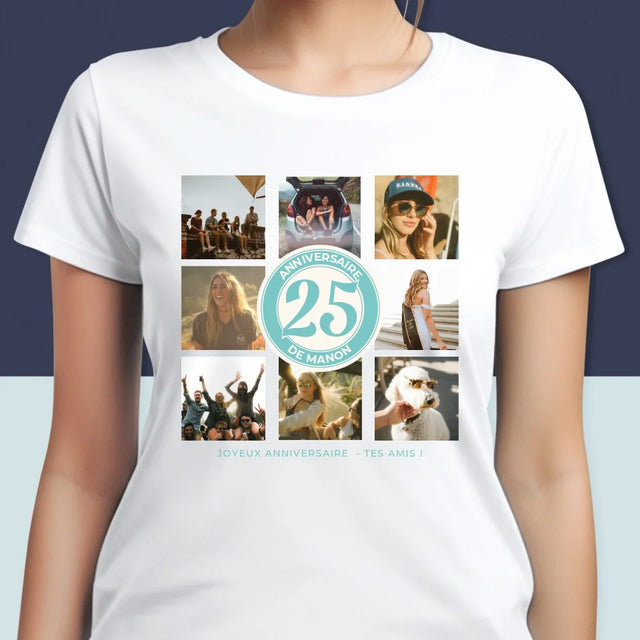 Le Collage Photo: 25 Anniversaire - T-Shirt Pour Femmes