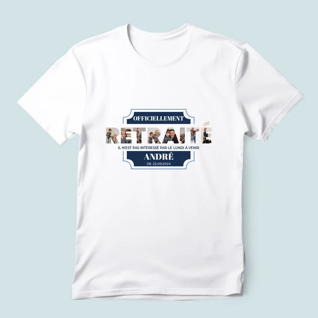 Collage Photo De Lettre: Officiellement Retraité - T-Shirt Pour Hommes