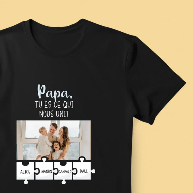 La Photo Et Un Texte: Papa, Tu Es Ce Qui Nous Unit - T-Shirt Pour Hommes