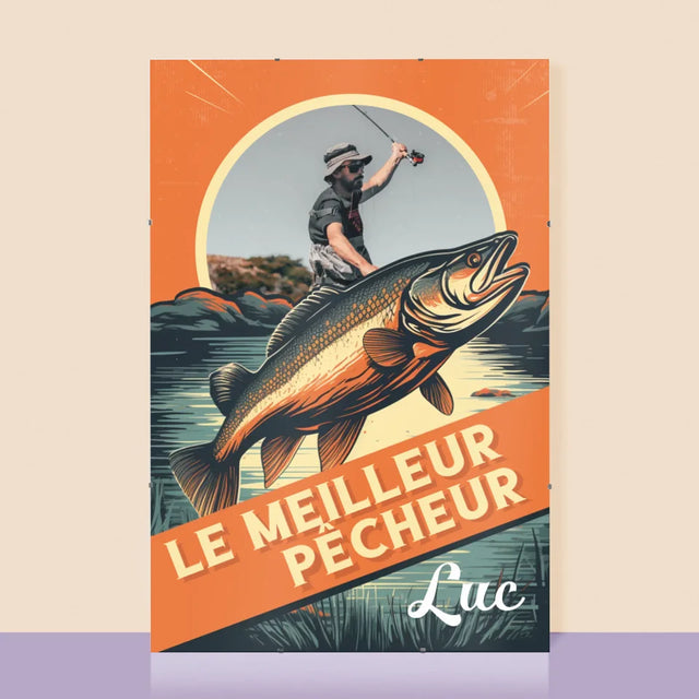 La Photo Et Un Texte: Le Meilleur Pêcheur - Affiche