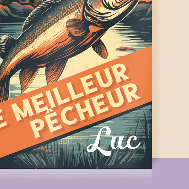 La Photo Et Un Texte: Le Meilleur Pêcheur - Affiche