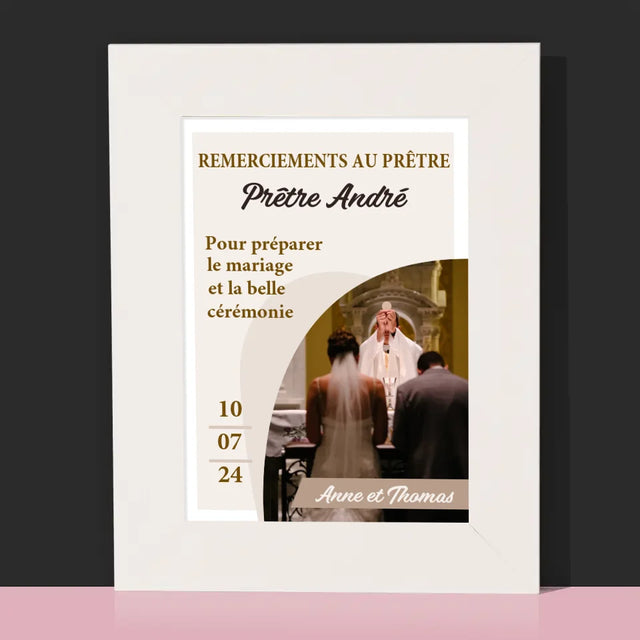 La Photo Et Un Texte: Remerciements Au Prêtre Mariage - Cadre Photo