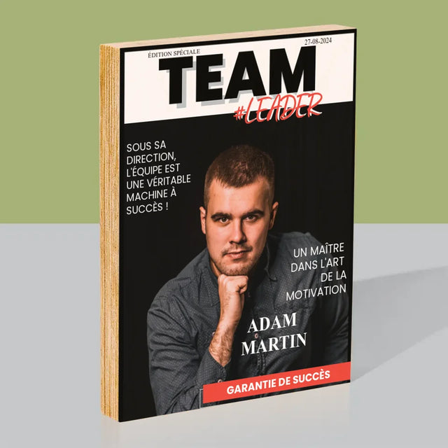 La Couverture De Magazine: Team Leader - Impression Sur Bois