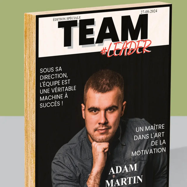 La Couverture De Magazine: Team Leader - Impression Sur Bois