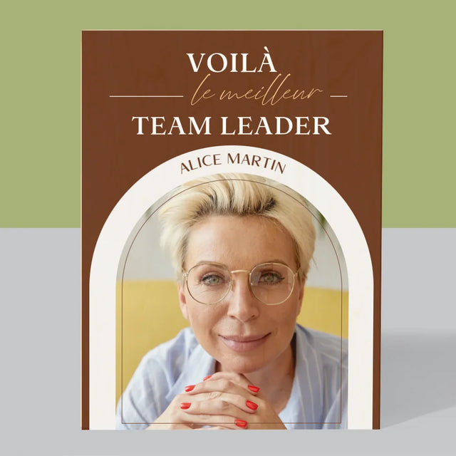 La Photo Et Un Texte: Le Meilleur Team Leader - Impression Sur Bois