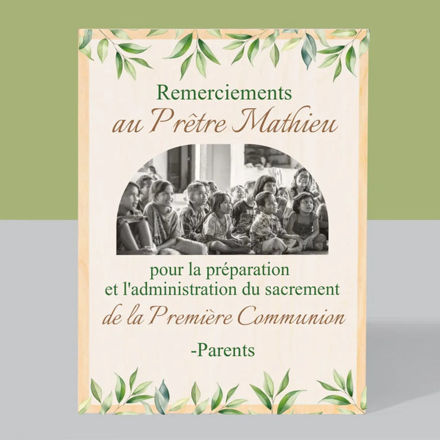 La Photo Et Un Texte: Remerciements Au Prêtre Communion - Impression Sur Bois
