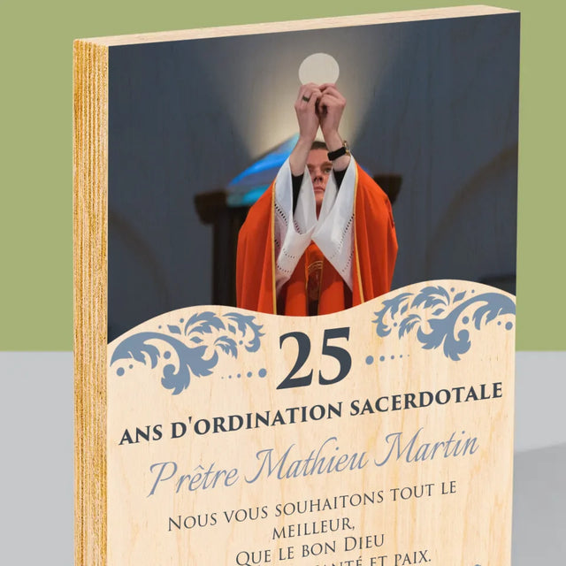 La Photo Et Un Texte: Jubilé De L'Ordination Sacerdotale - Impression Sur Bois