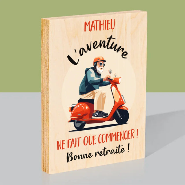 Le Prénom Et Un Texte: L'Aventure Ne Fait Que Commencer - Impression Sur Bois