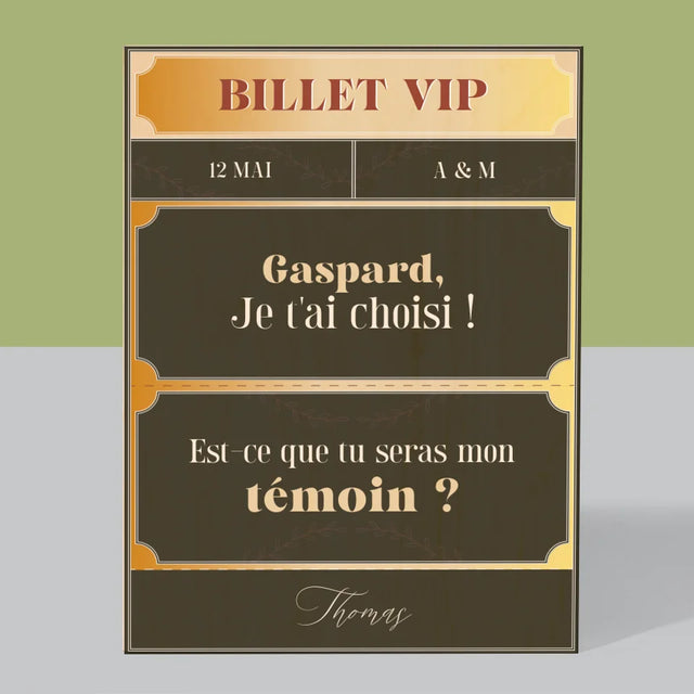 Le Prénom Et Un Texte: Billet Vip Témoin - Impression Sur Bois