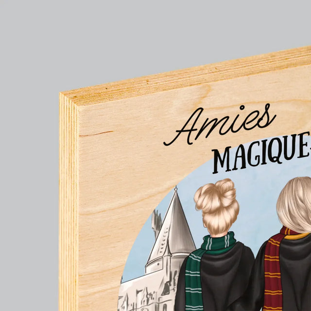 La Création Du Personnage: Amies Magiques - Impression Sur Bois