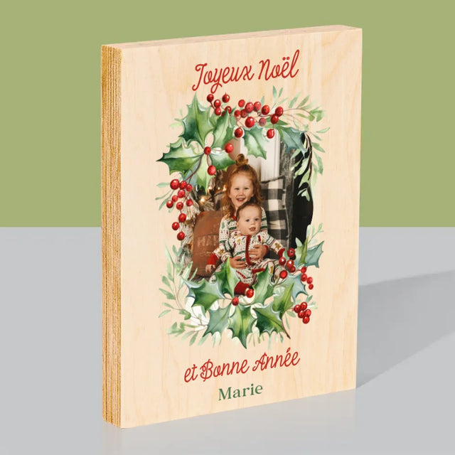 La Photo Et Un Texte: La Couronne De Noël - Impression Sur Bois