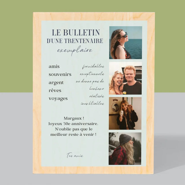 Le Collage Photo: Le Bulletin D'Une Trentenaire Exemplaire - Impression Sur Bois