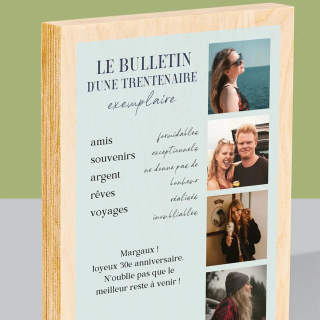 Le Collage Photo: Le Bulletin D'Une Trentenaire Exemplaire - Impression Sur Bois