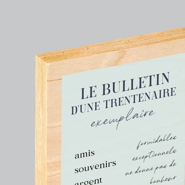 Le Collage Photo: Le Bulletin D'Une Trentenaire Exemplaire - Impression Sur Bois