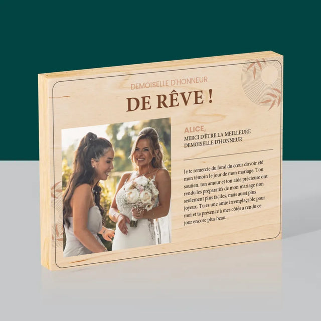 La Photo Et Un Texte: La Demoiselle D'Honneur De Rêve - Impression Sur Bois