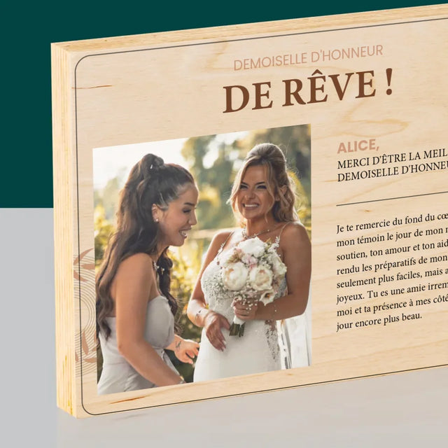 La Photo Et Un Texte: La Demoiselle D'Honneur De Rêve - Impression Sur Bois