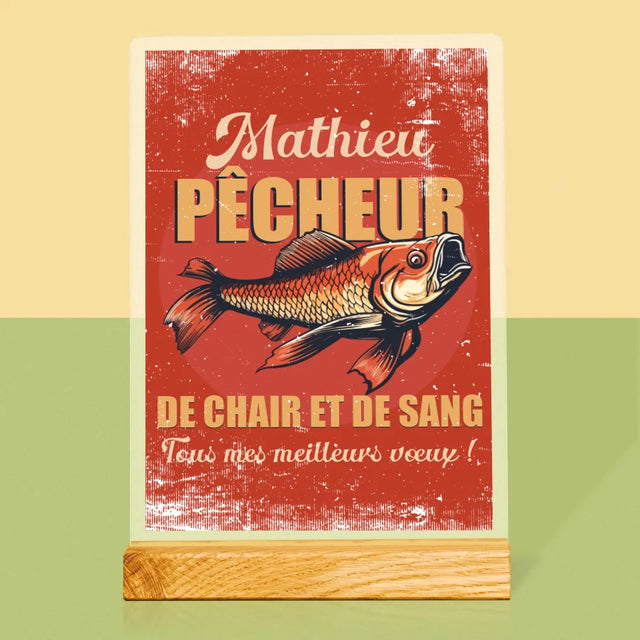 Le Prénom Et Un Texte: Pêcheur De Chair Et De Sang - Impression Sur Verre Acrylique