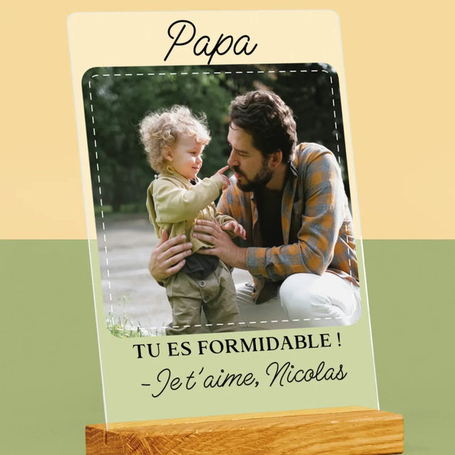 La Photo Et Un Texte: Papa Formidable - Impression Sur Verre Acrylique