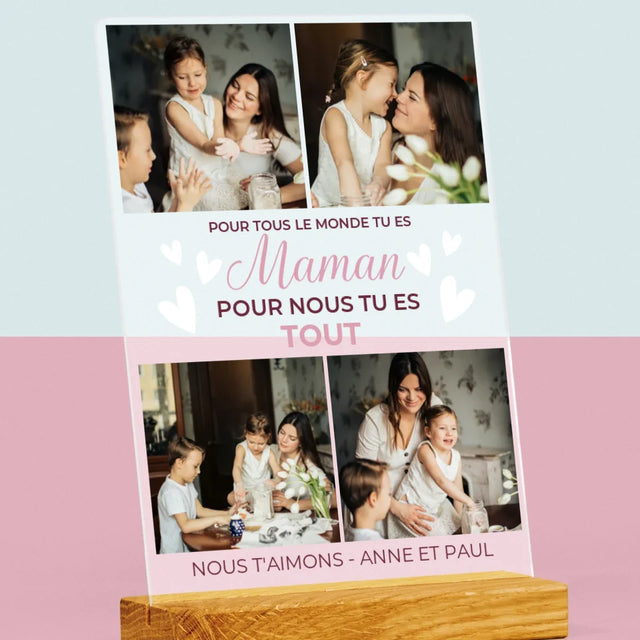 Le Collage Photo: Maman Tu Es Tout - Impression Sur Verre Acrylique