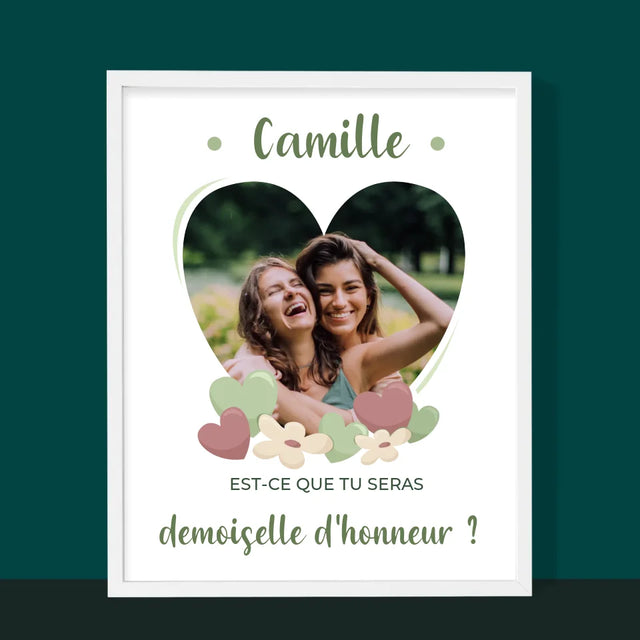 La Photo Et Un Texte: Est-Ce Que Tu Seras Ma Demoiselle D'Honneur ? - Impression Encadrée 30X40
