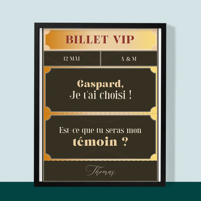 Le Prénom Et Un Texte: Billet Vip Témoin - Impression Encadrée 30X40