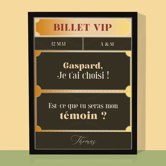 Le Prénom Et Un Texte: Billet Vip Témoin - Impression Encadrée 30X40