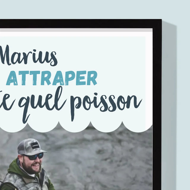 La Photo Et Un Texte: Il Peut Attraper... - Impression Encadrée 30X40