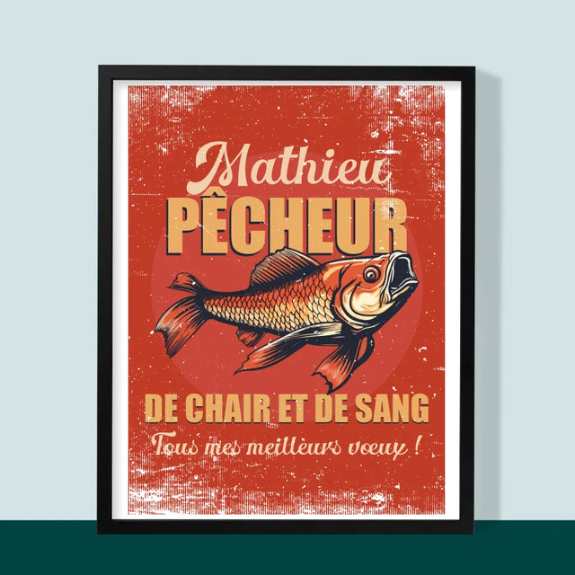 Le Prénom Et Un Texte: Pêcheur De Chair Et De Sang - Impression Encadrée 30X40